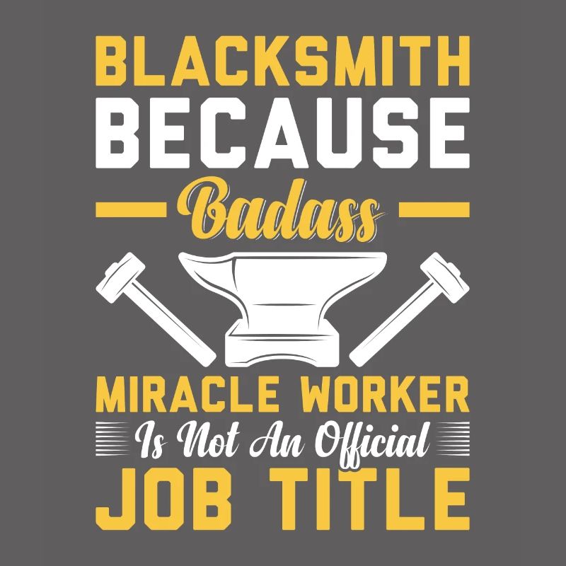 Forgeron parce que Badass Miracle Worker Titre du poste