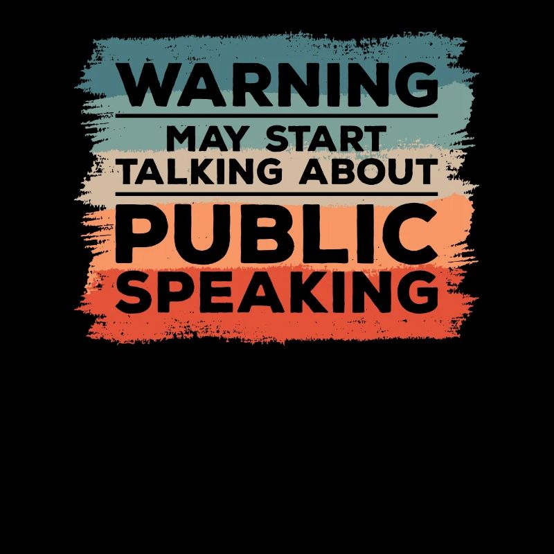 Warning May Start Talking About Public Speaking