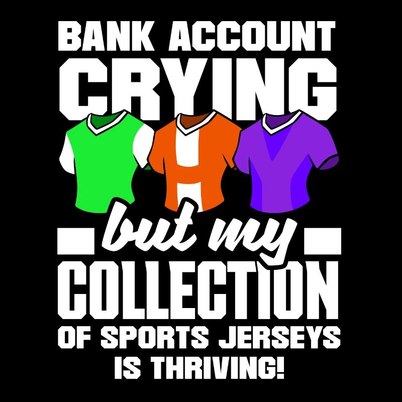 Compte bancaire pleurant, collection de maillots de sport