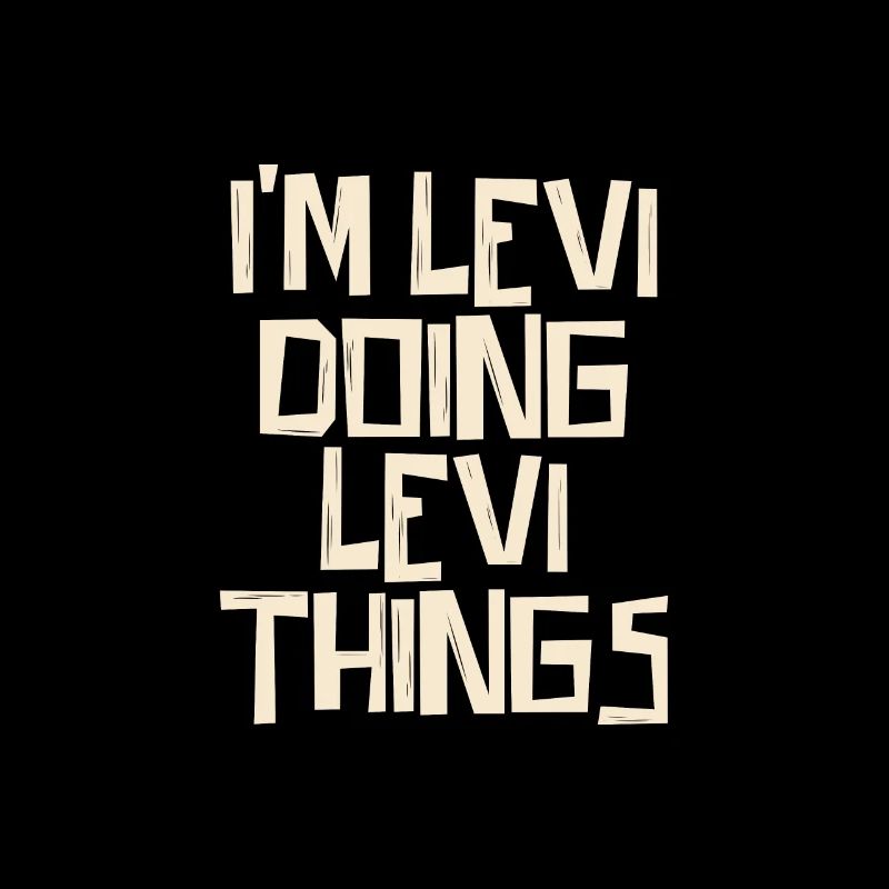 Je fais des choses Levi