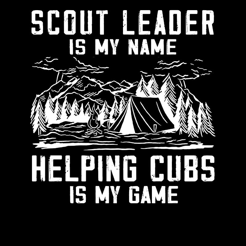 Camping Scoutmaster - Funny Scout Leader