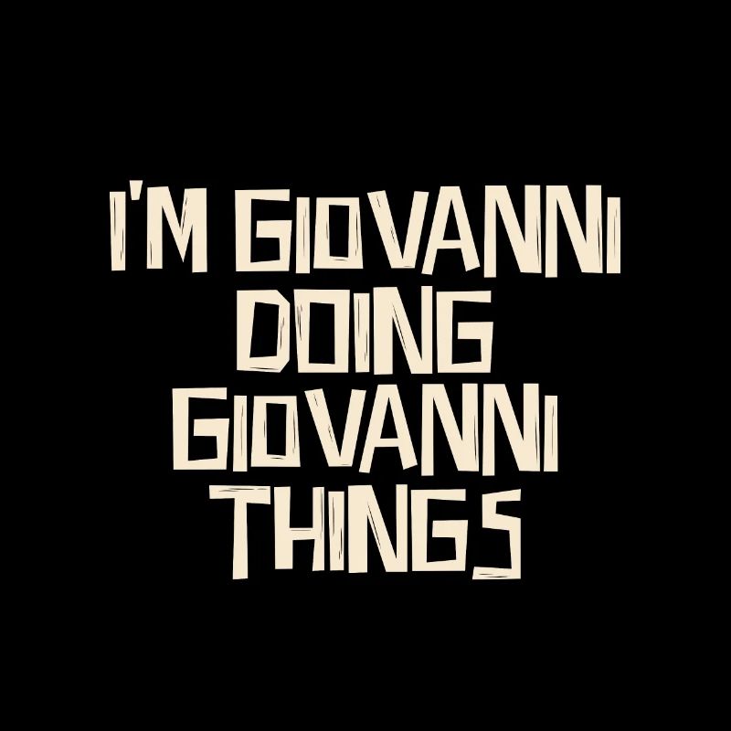 I'm Giovanni doing Giovanni things
