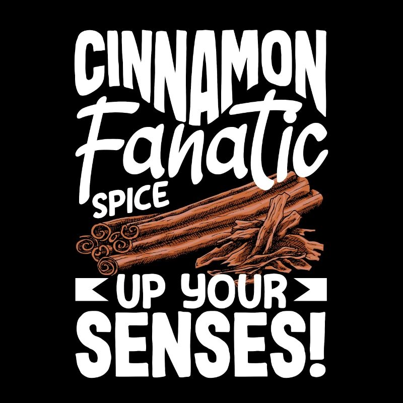 Cinnamon Fanatic Spice Up Your Senses Aromatic