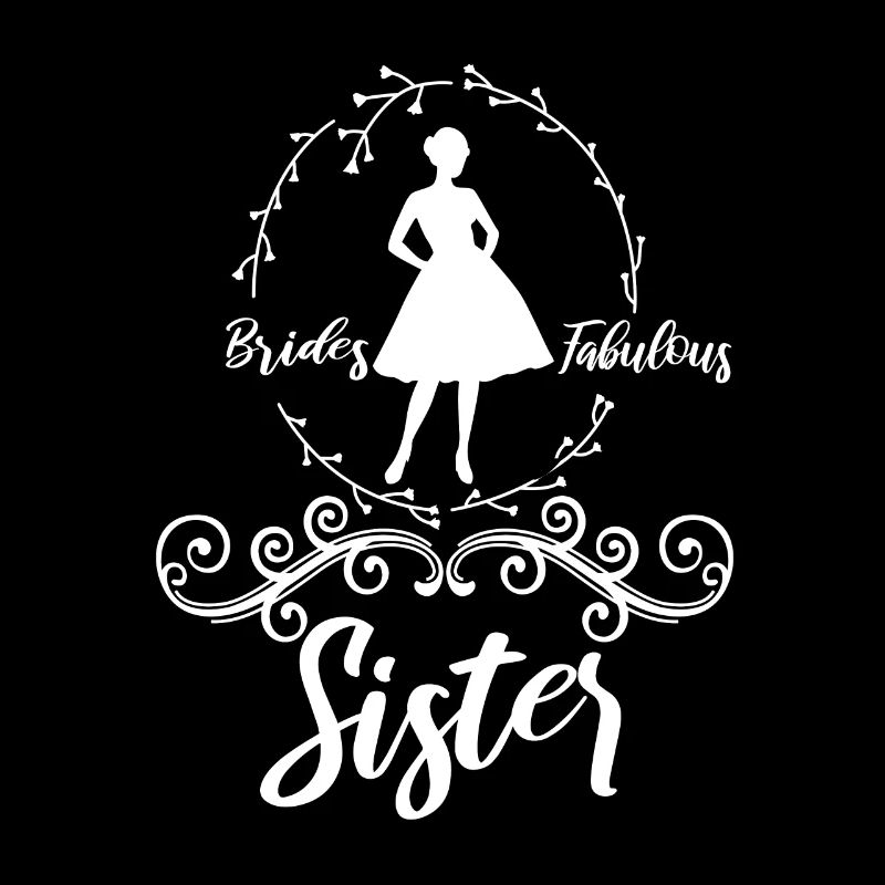 Brides fabulous sister