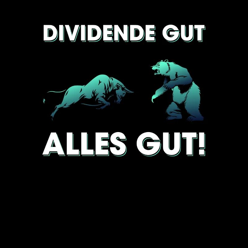 Dividende Gut Alles Gut