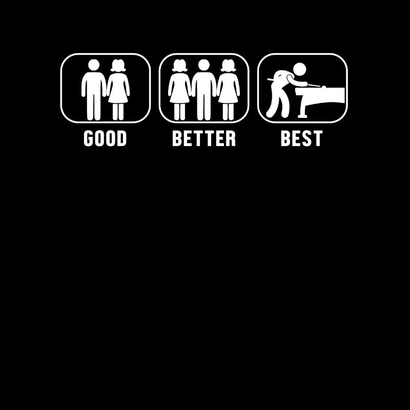 Good Better Best Billiards Billiards Snooker