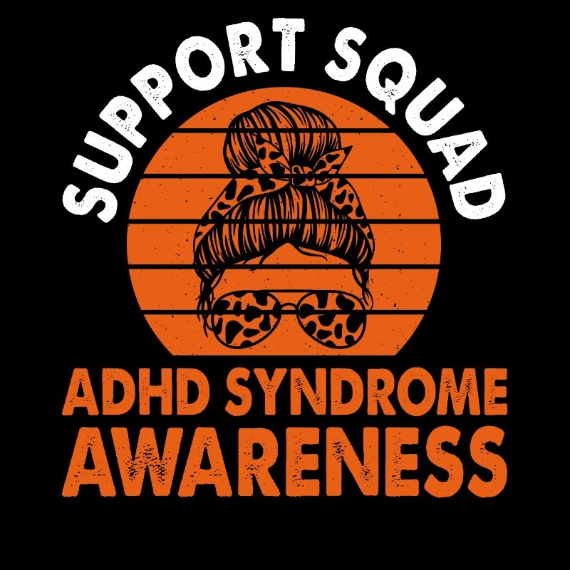 Support Squad Adhd Syndrome Awareness Month