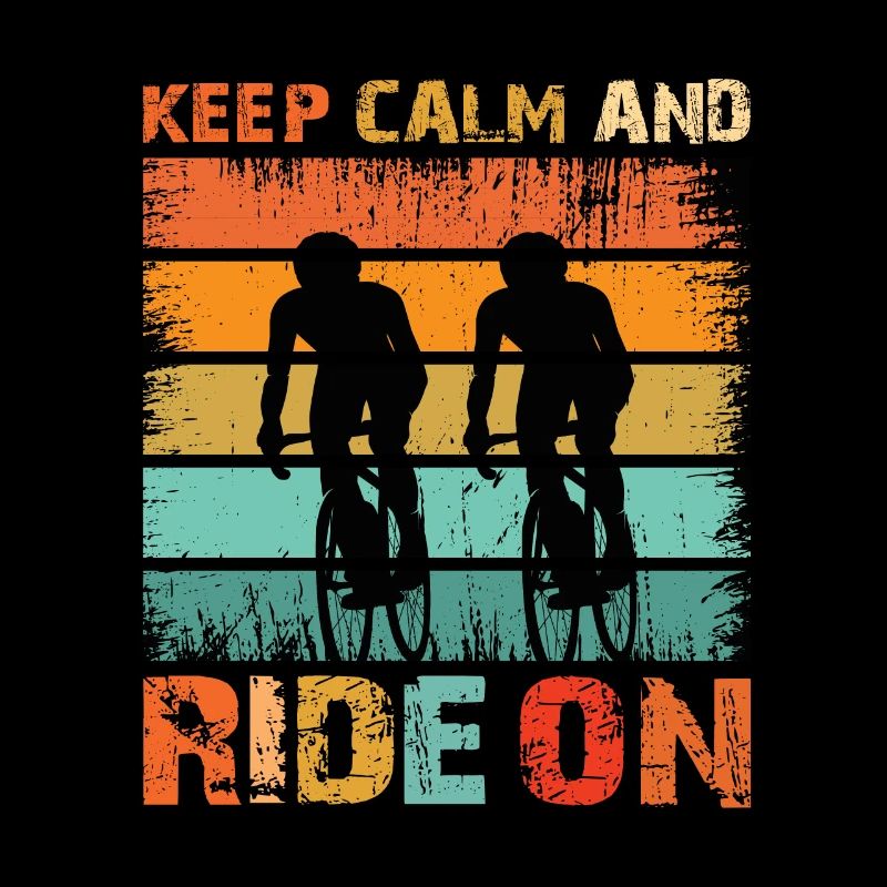 Keep Calm And Ride On