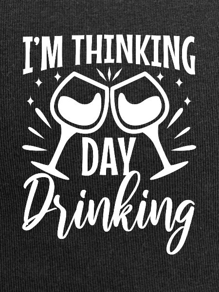 Im thinking day drinking