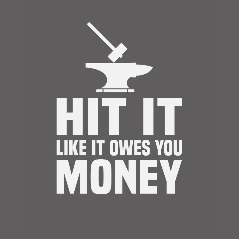 Blacksmith Funny Forge Hammer Workwear Blacksmith