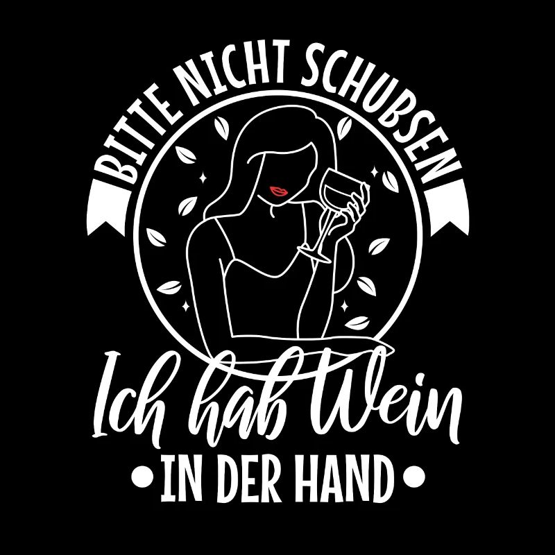 Bitte nicht schubsen ich habe wein in der hand