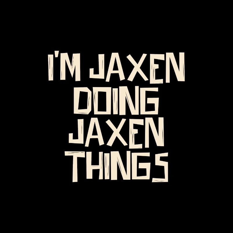I'm Jaxen doing Jaxen things