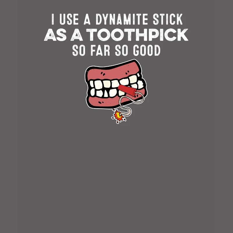 J’utilise un bâton de dynamite comme jeu de mots de gangster cure-dent