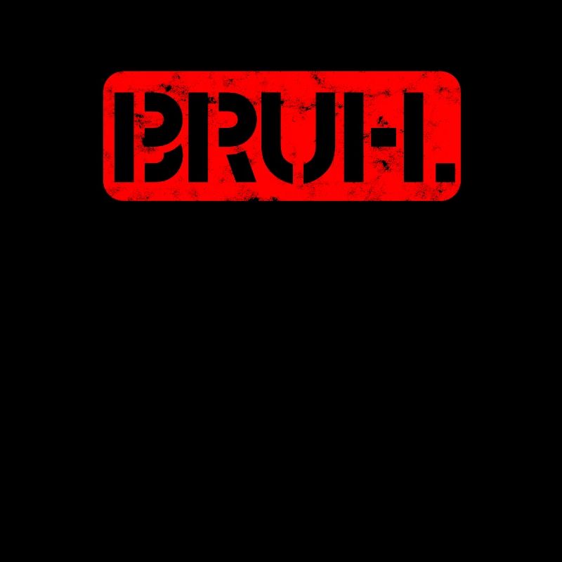 Bruh. Frère - Fraternité