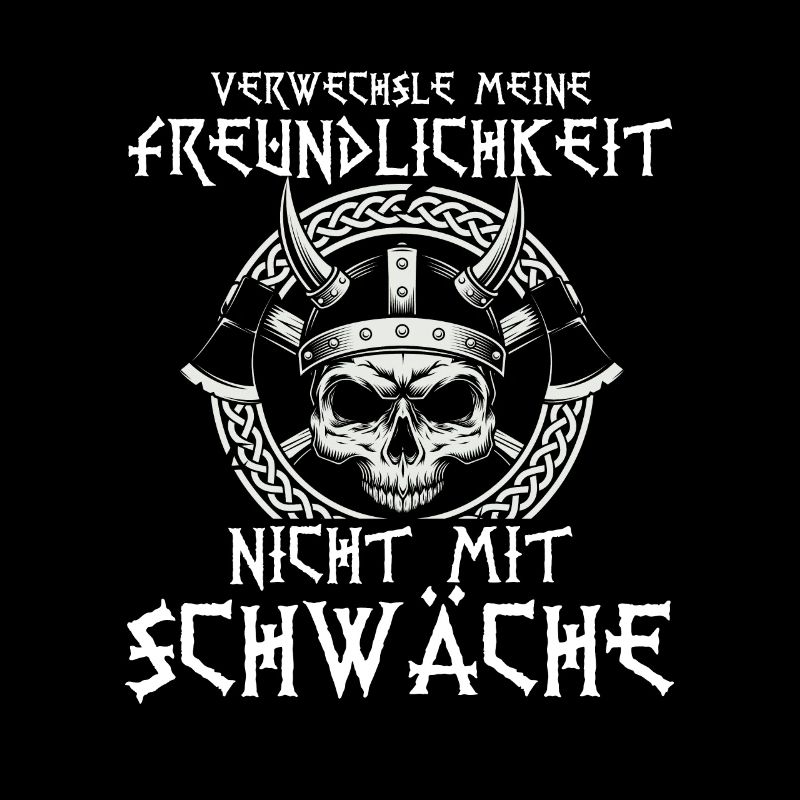 Walhalla Freundlichkeit Schwäche