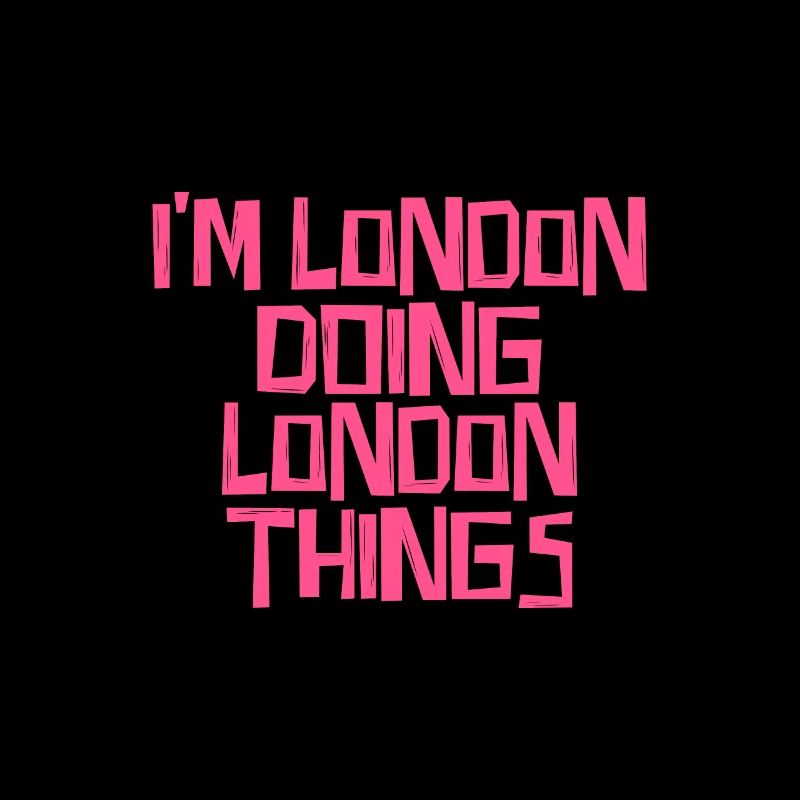 I'm London doing London things