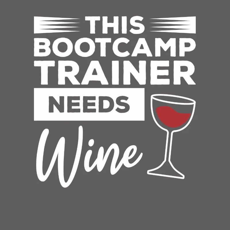 This Bootcamp Trainer Needs Wine Training