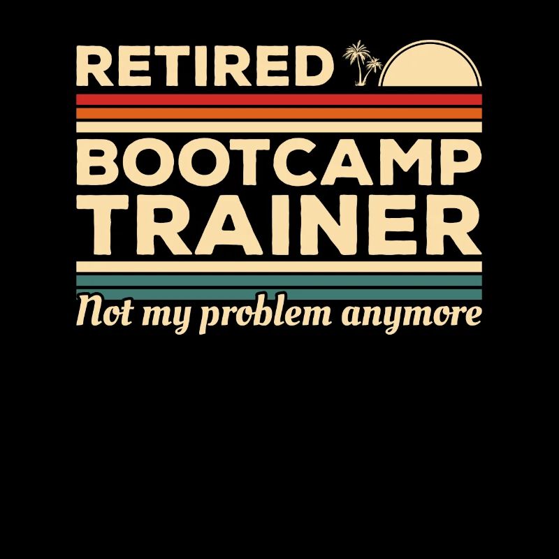 Vintage pensionierter Bootcamp-Trainer ist nicht mein Problem