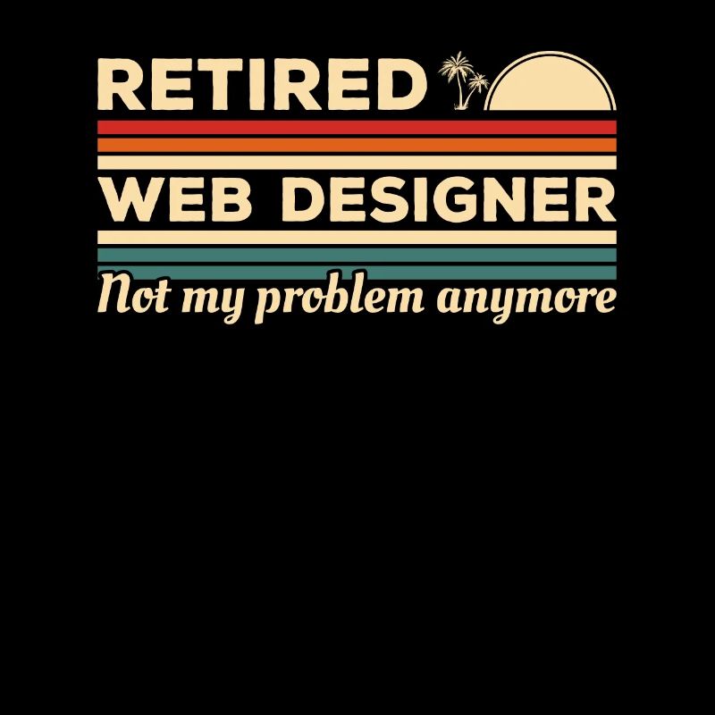 Pensionierter Webdesigner ist nicht mehr mein Problem