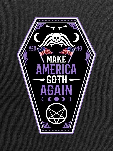 Make america goth again