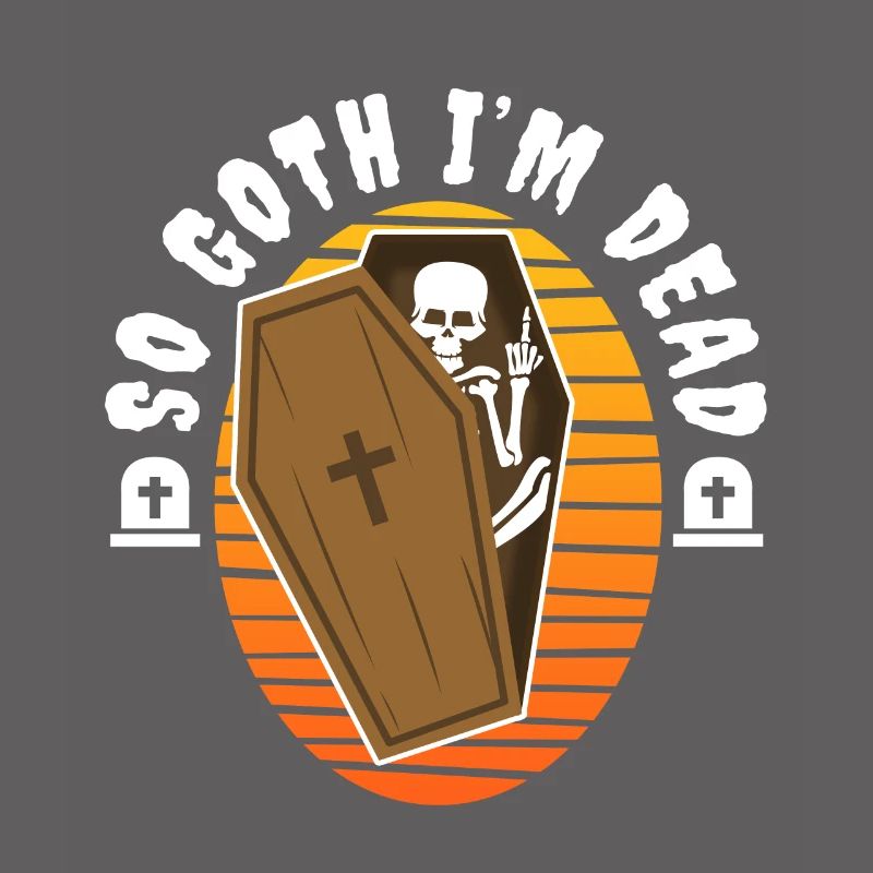 So Goth I'm Dead