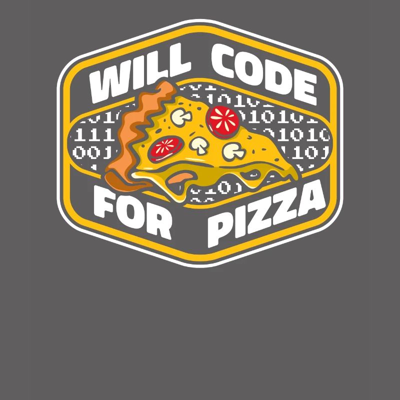 Will Code For Pizza Developer Coder Programmierer