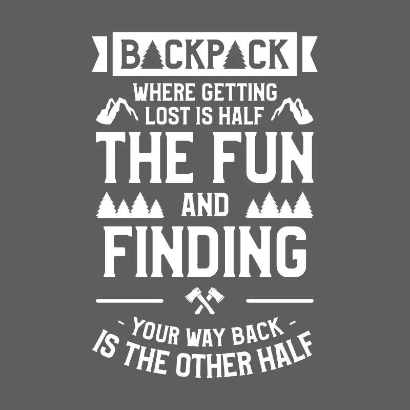 Backpack Where Getting Lost Is Half The Fun