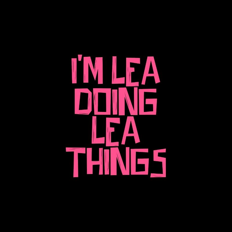 I'm Lea doing Lea things