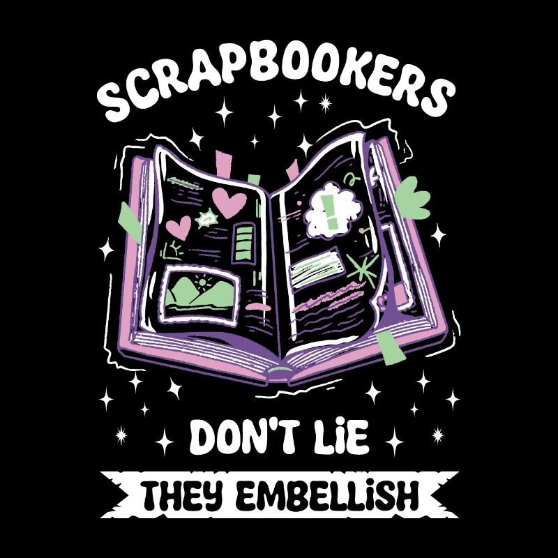 Scrapbookers Don't Like They Embellish Scrapbook