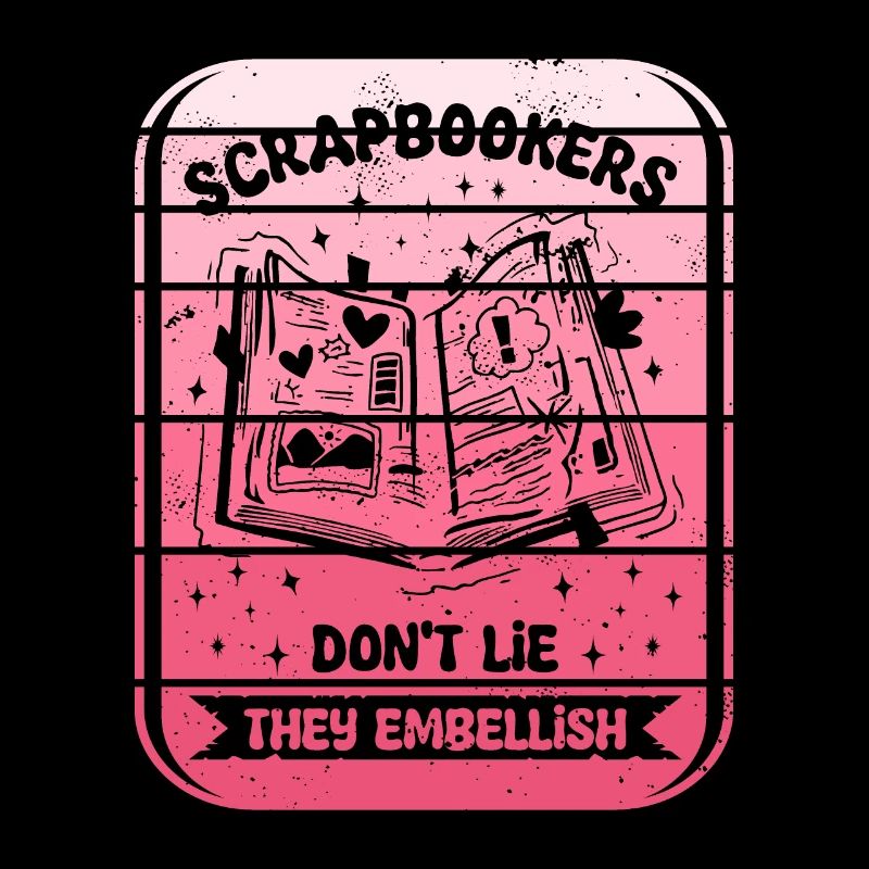 Scrapbookers Don't Like They Embellish Scrapbook