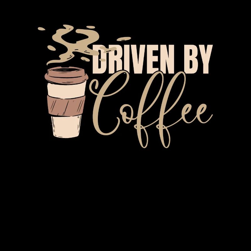 Driven by Coffee - Coffee Lovers Coffee Morning