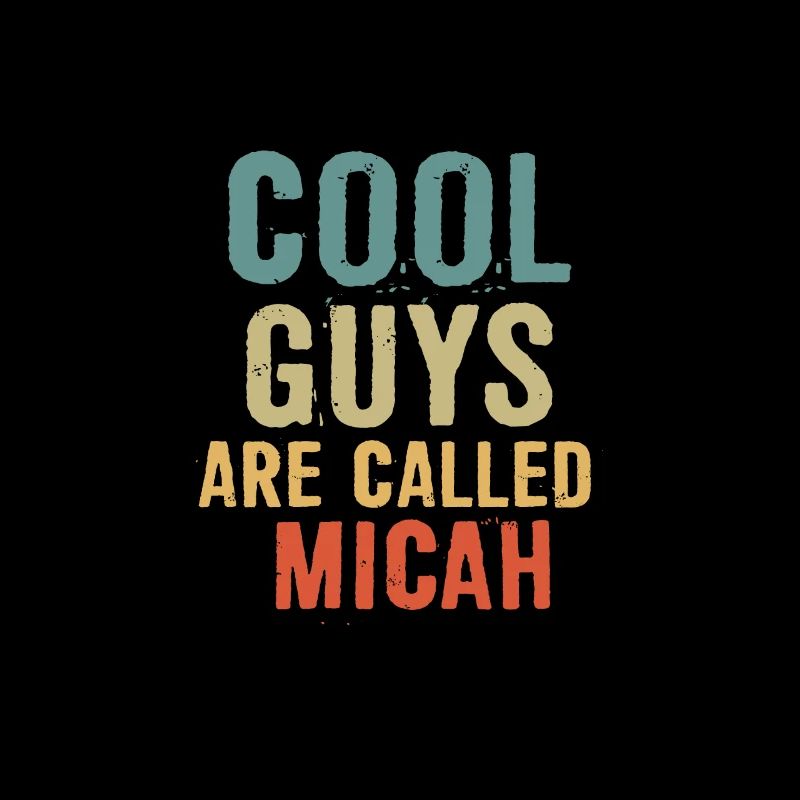 Les mecs cool s’appellent Micah
