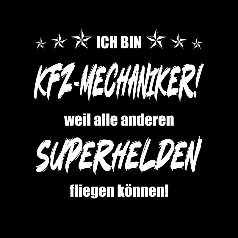 Ich bin KFZ Mechaniker weil ...