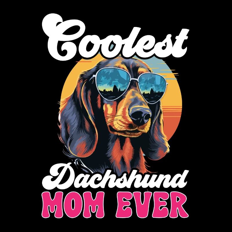 Teckel saucisse saucisse chien Le plus cool Dachshund Maman