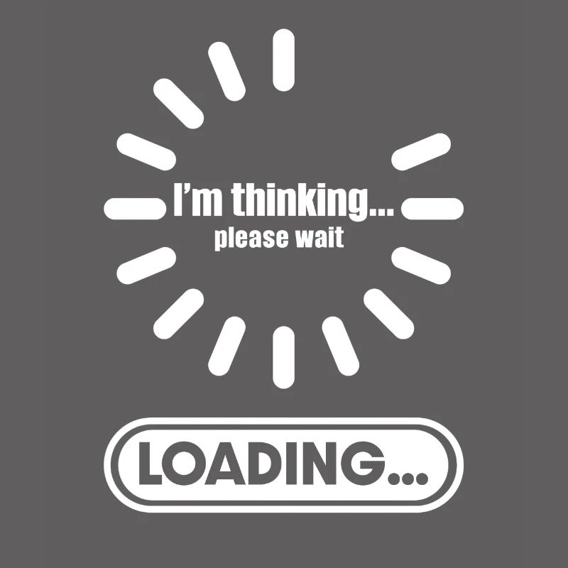 Im thinking please wait its Loading I Think