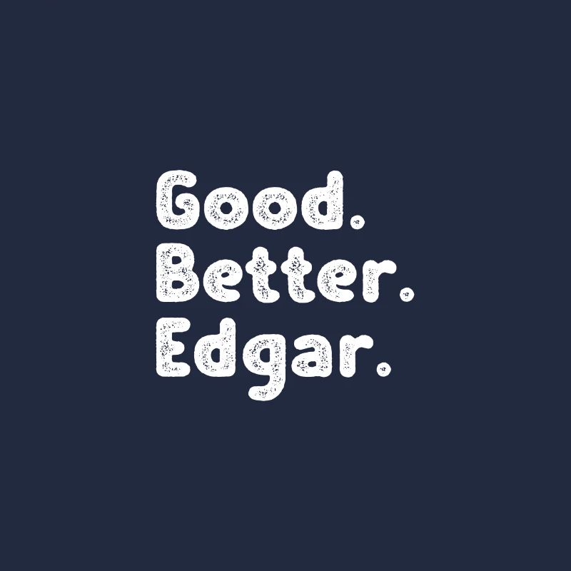 Good better Edgar