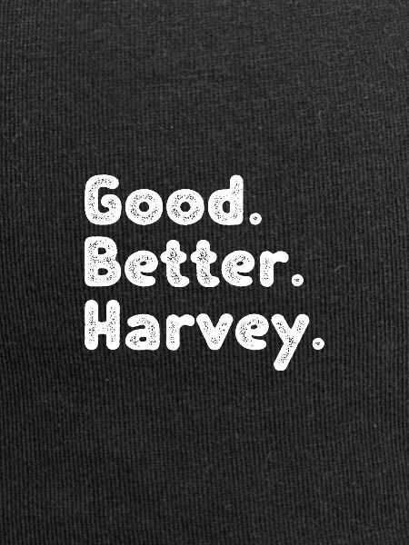Good better Harvey