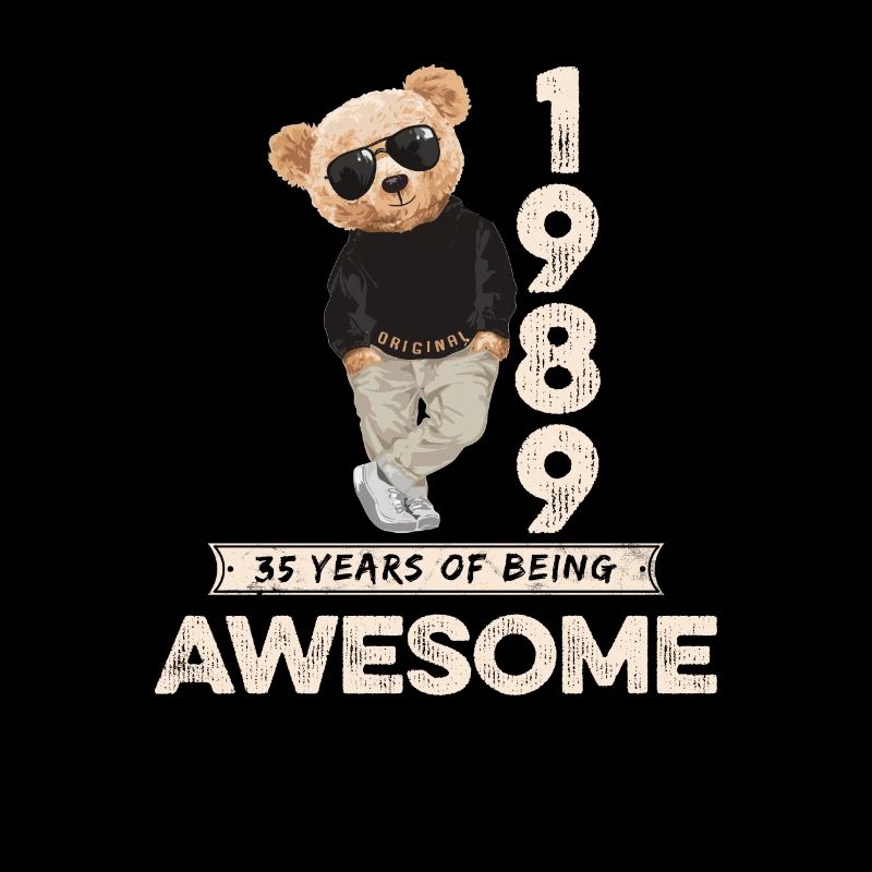 1989 Birthday Teddy Bear Being Awesome Orignal