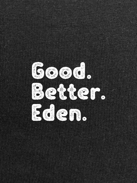 Good better Eden