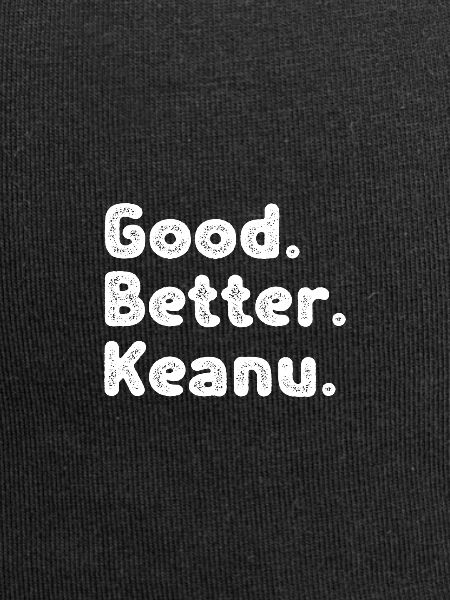 Good better Keanu