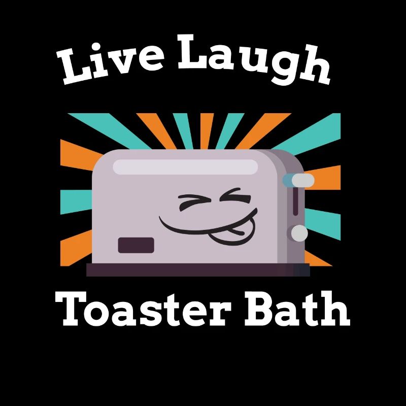 Live Laugh Toaster Bath Toast Toaster