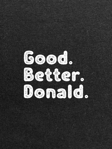 Good better Donald