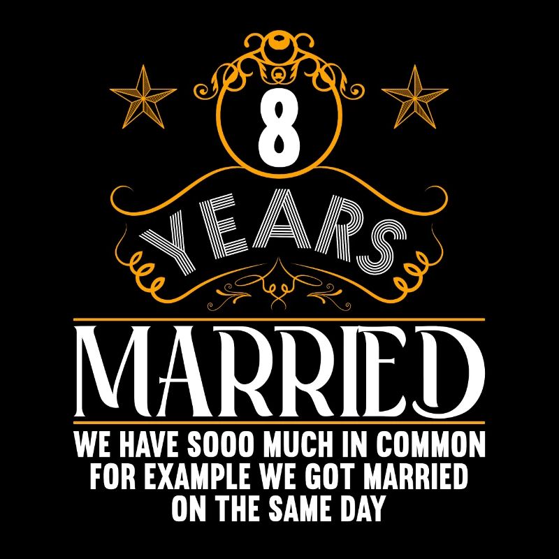 Nous avons beaucoup en commun 8ème anniversaire de mariage