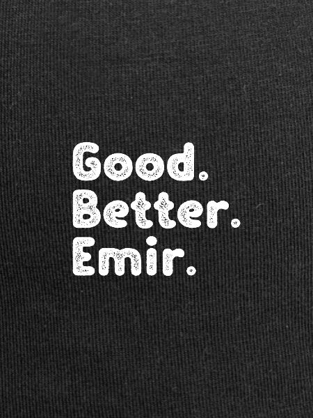 Good better Emir