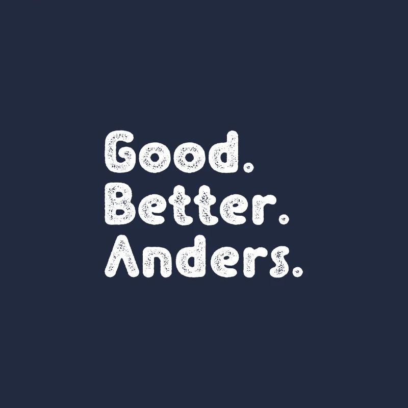 Cool guys are called Anders