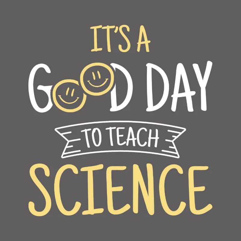 Professeur de sciences C’est une bonne journée
