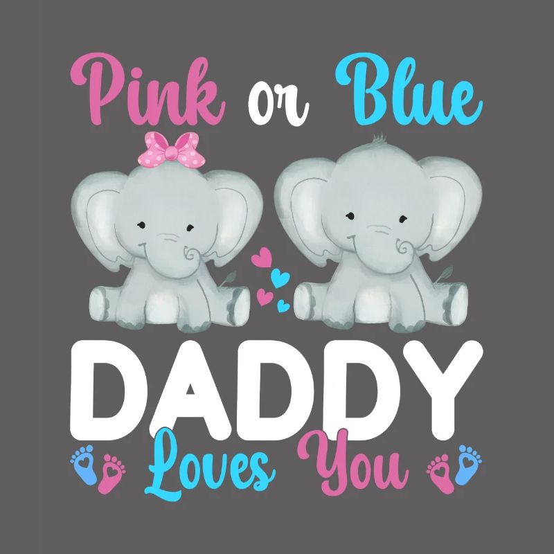 Pink Oder Blue Daddy Liebt Dich Geschlecht