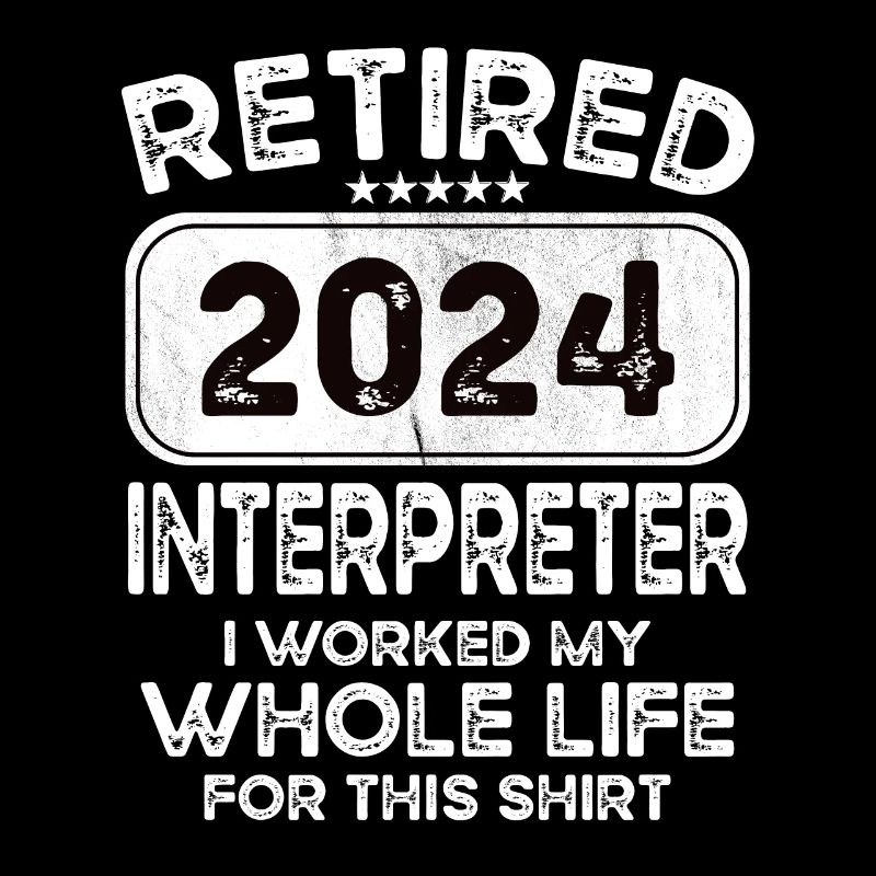Retired Interpreter 2024