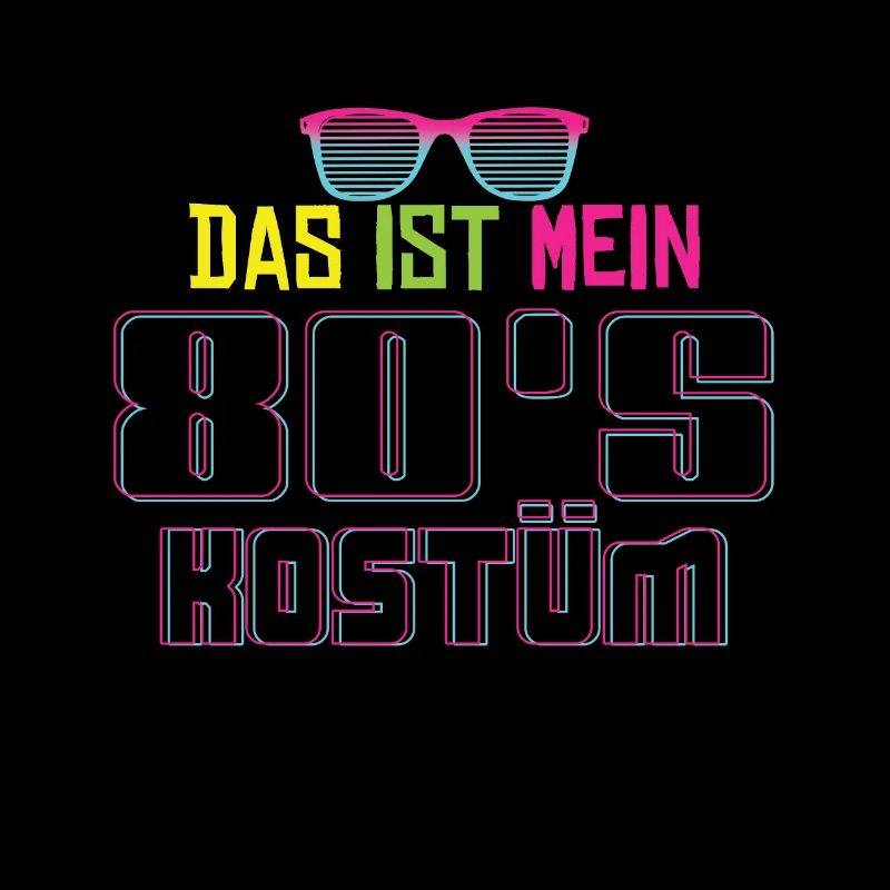 Das Ist Mein 80er Kostüm Fasching Karneval