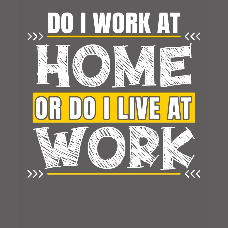 Arbeite Ich Zu Hause Oder Lebe Ich Bei Der Arbeit